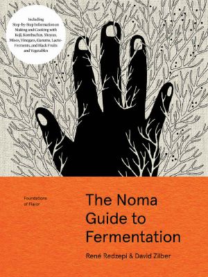 [Foundations of Flavor 01] • The Noma Guide to Fermentation